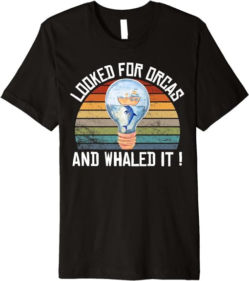 Whales Watch Dolphin Pottwhal Funny Saying Orca Whale Animal Premium T-Shirt