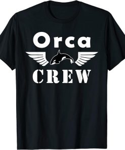 Orca Crew Funny T-Shirt