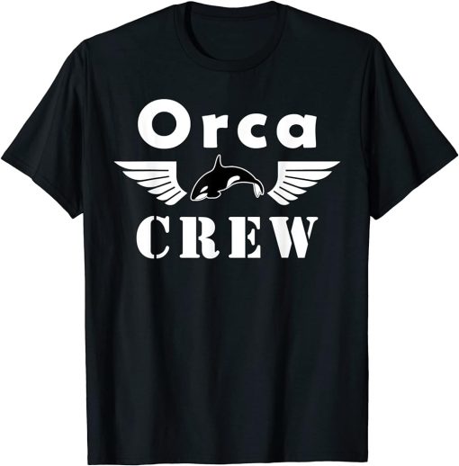 Orca Crew Funny T-Shirt