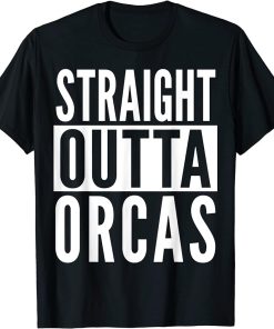 Orcas Straight Outta College University Alumni T-Shirt